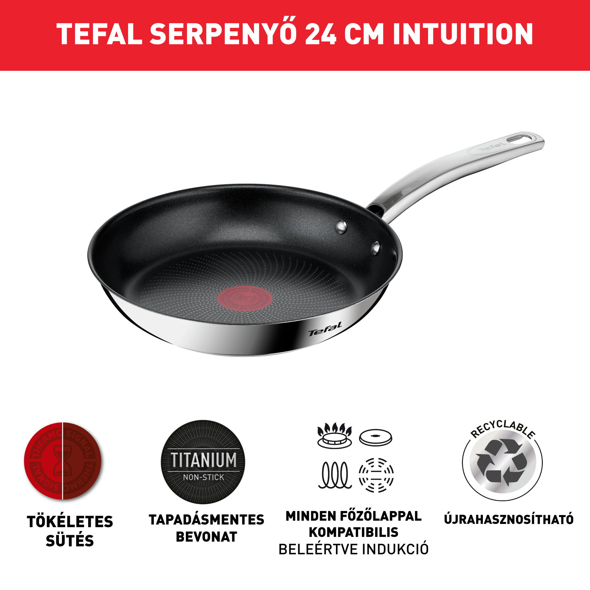 Serpenyő Tefal Intuition B8170444 24 cm